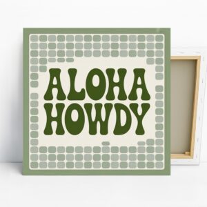 Aloha Howdy Art