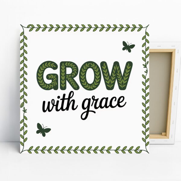 Butterfly Grow with Grace Art