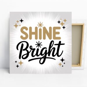 Shine Bright Art