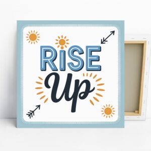 Rise Up Motivational Art