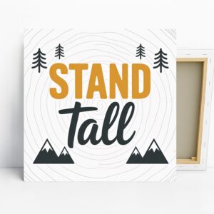 Stand Tall Mountain Art