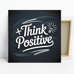 Positive Thinking Art