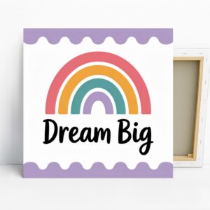 Rainbow Dream Big Art
