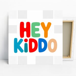 Hey Kiddo Art