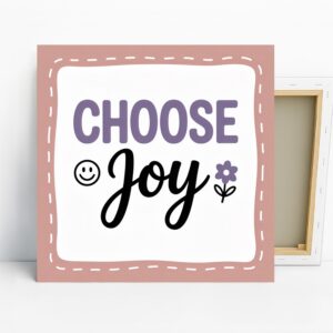 Choose Joy Art