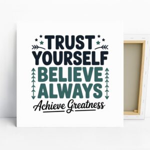 Self-Belief Inspiration Art