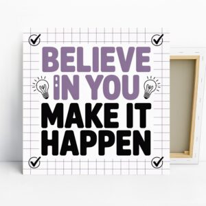 Believe in You Art