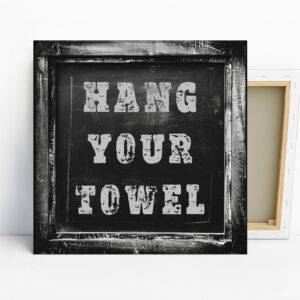 Hang Your Towel Art