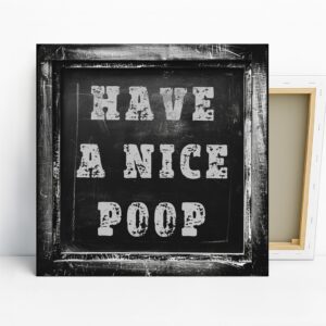 Have A Nice Poop Art