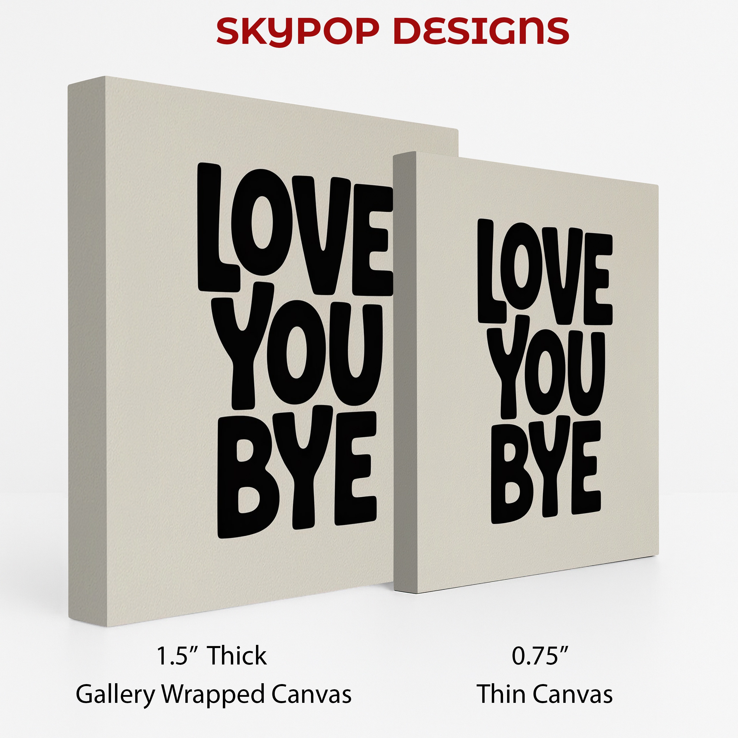 2.jpg Love You Bye Art