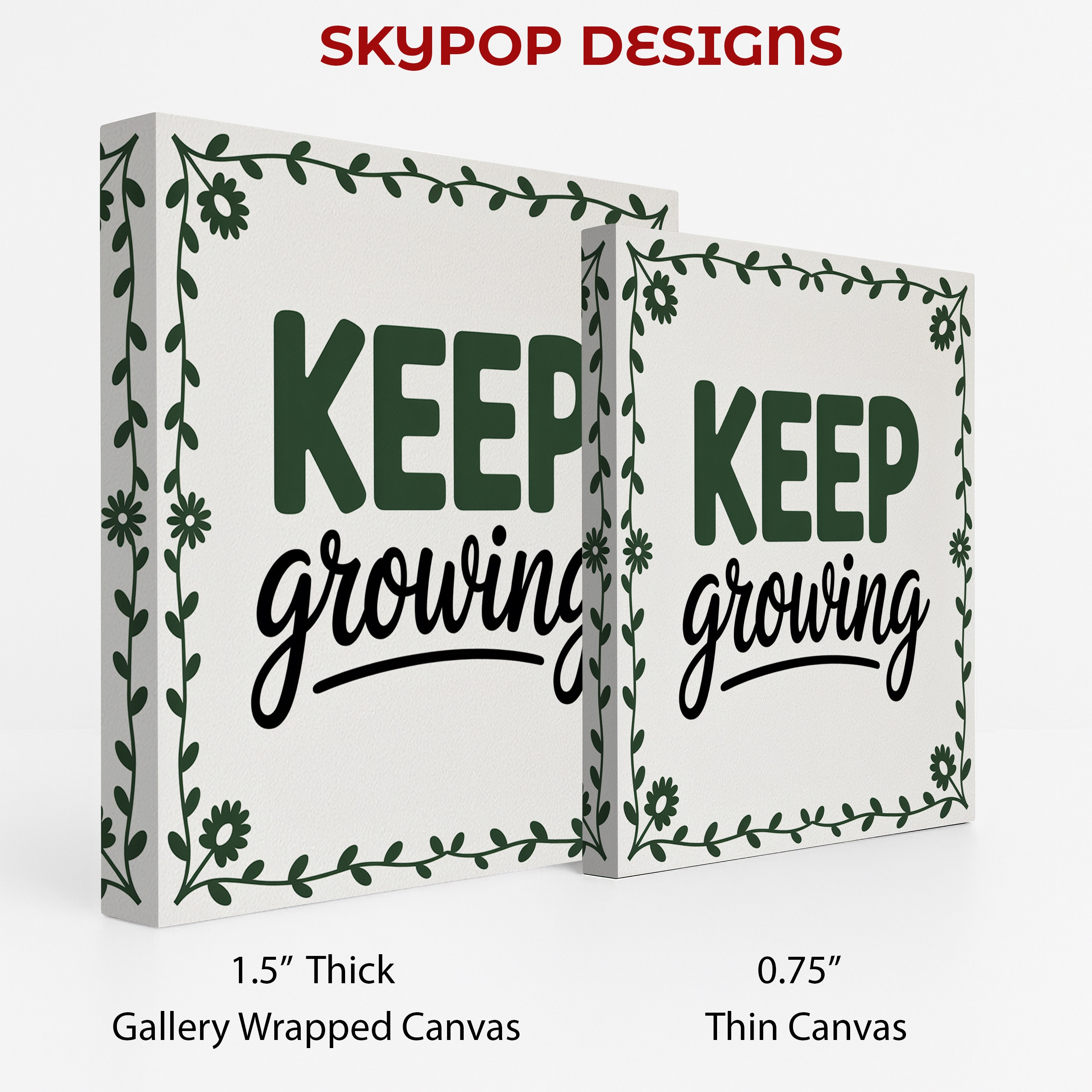 2.jpg Keep Growing Art