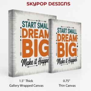 Dream Big Inspirational Art