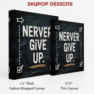 Never Give Up Art