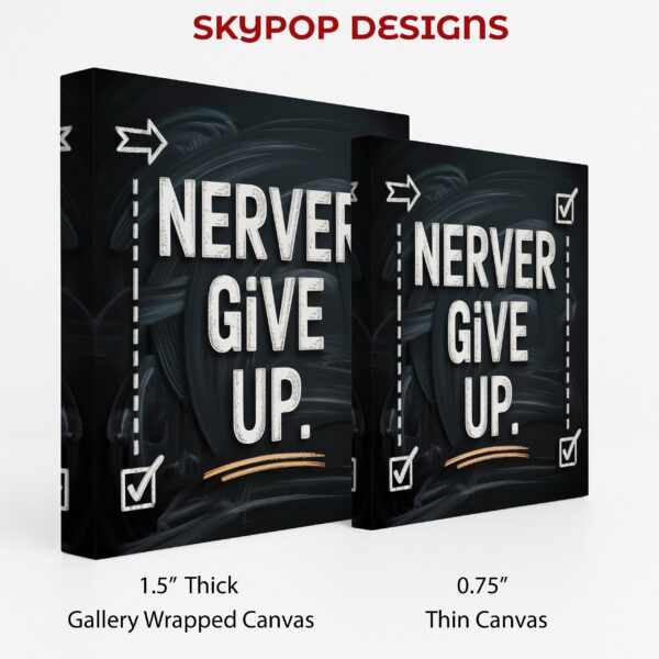 Never Give Up Art