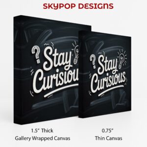 Stay Curious Art