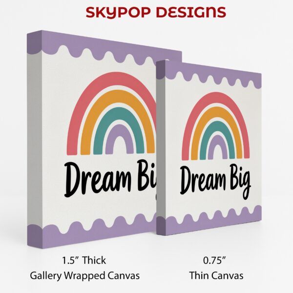 Rainbow Dream Big Art