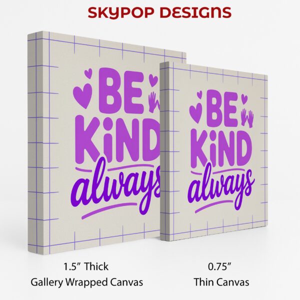 Be Kind Always Art
