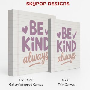 Be Kind Always Art