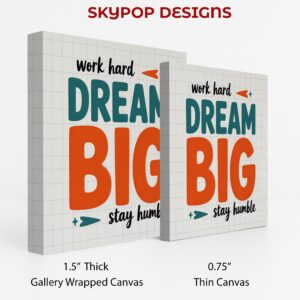 Motivational Dream Big Art
