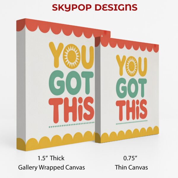 You Got This Art