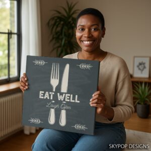 Eat Well Laugh Often Art