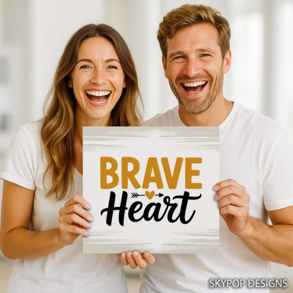 Brave Heart Art