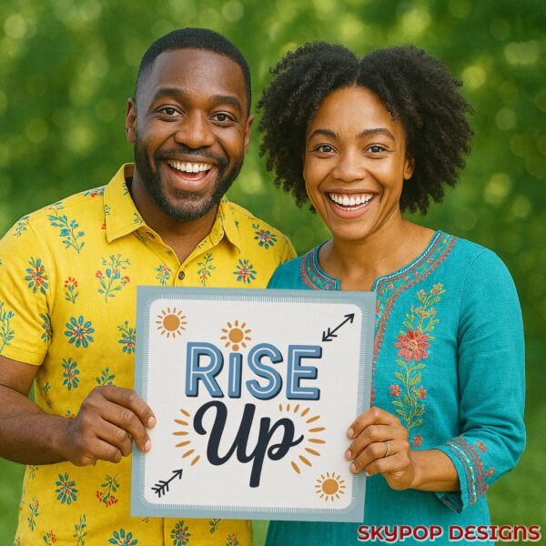Rise Up Motivational Art