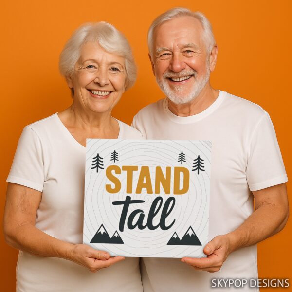 Stand Tall Mountain Art