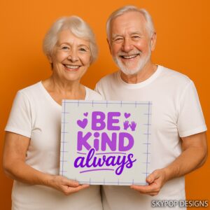 Be Kind Always Art