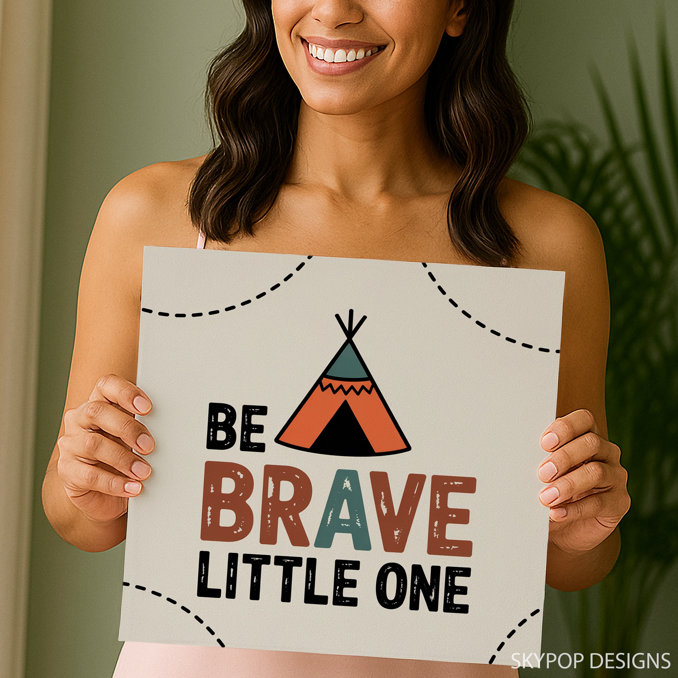 3.jpg Be Brave Teepee Art