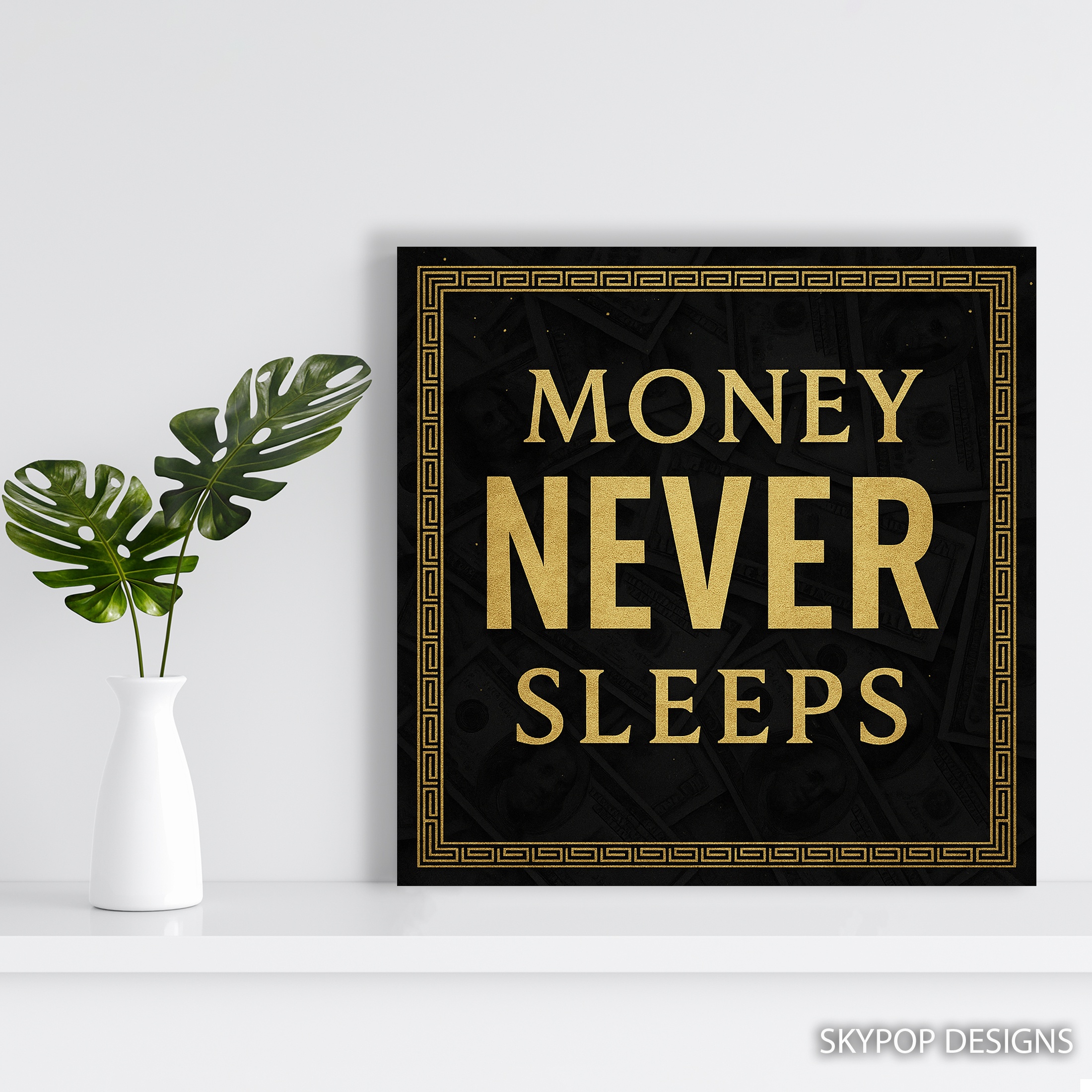 5.jpg Money Never Sleeps Art
