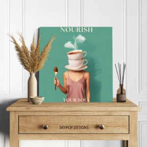 Nourish Your Soul Tea Art