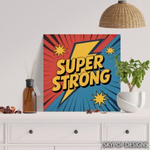 Super Strong Motivational Art