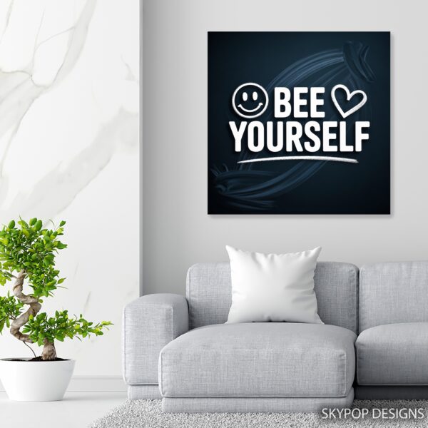 Bee Yourself Art