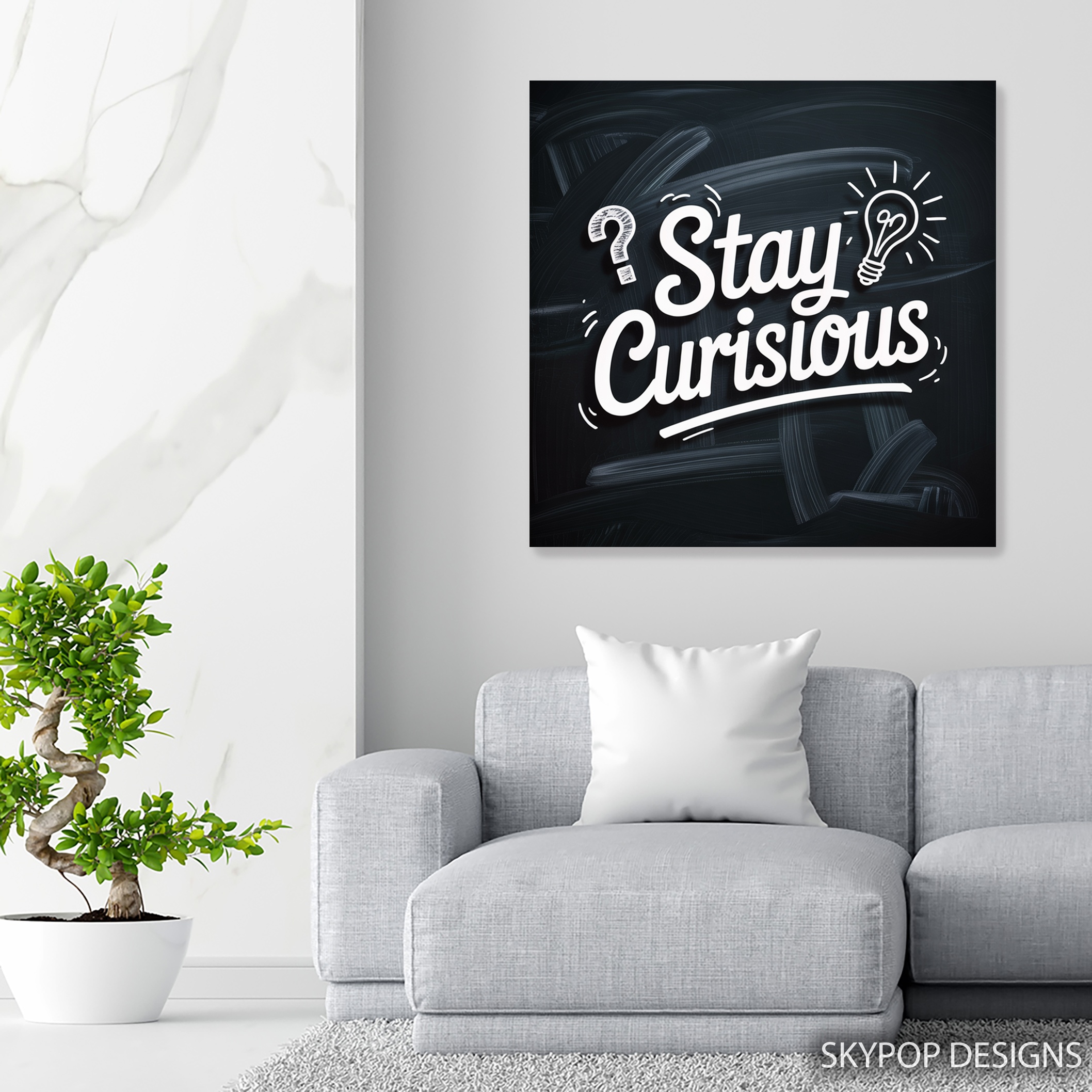 5.jpg Stay Curious Art