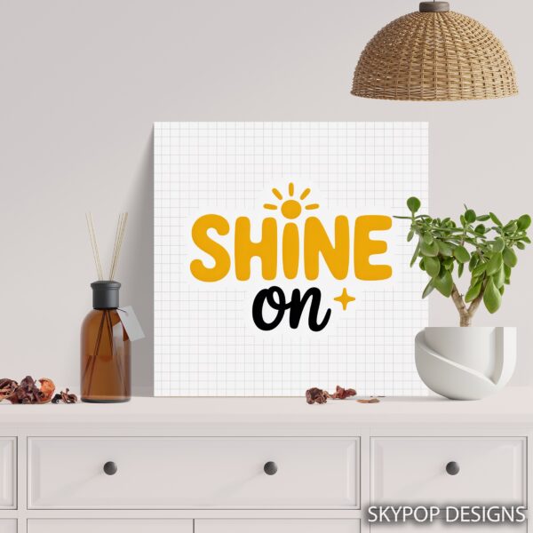 Shine On Art