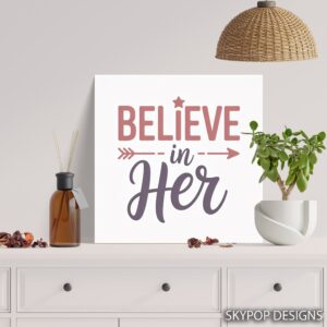 Believe Her Art