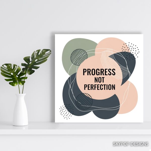Progress Over Perfection Art