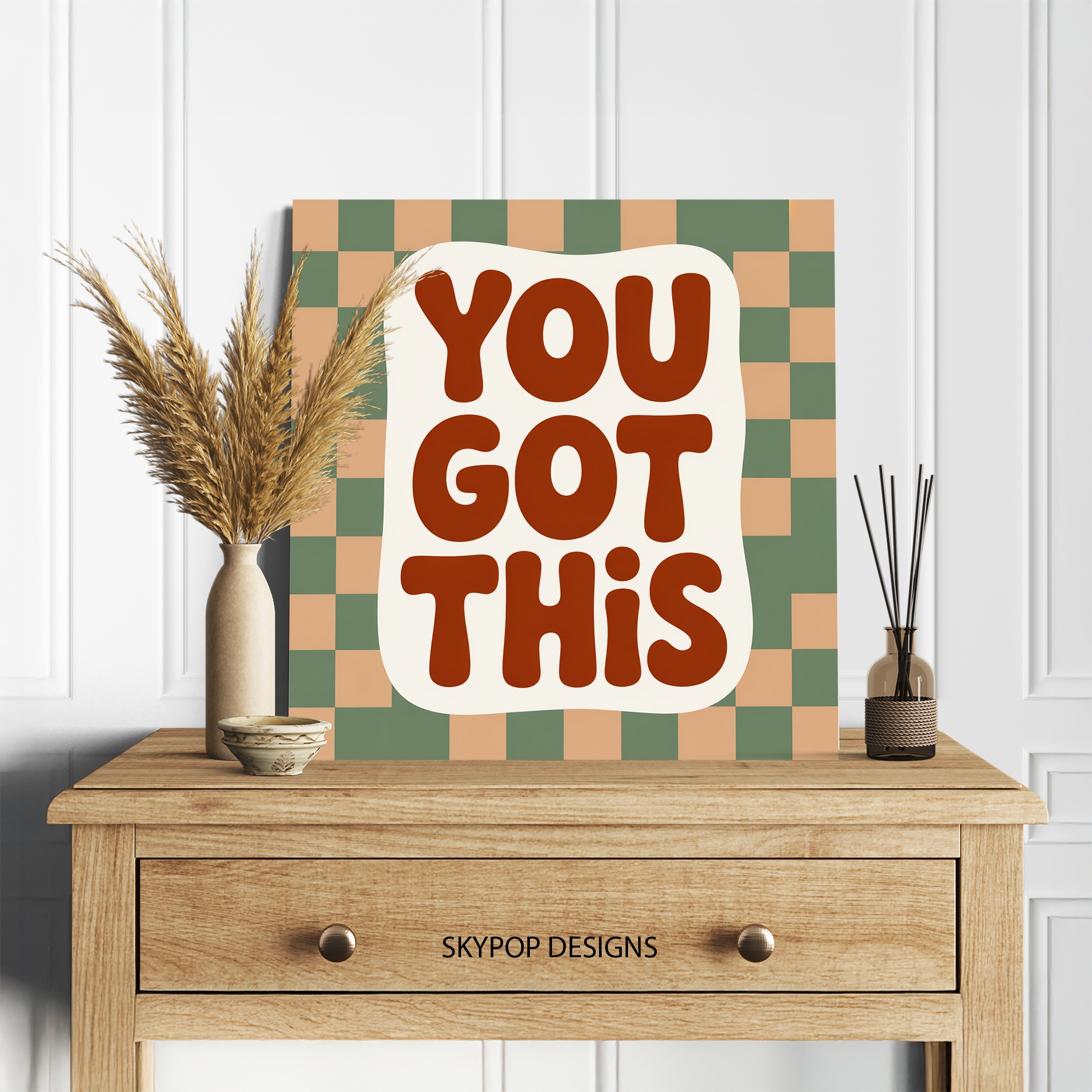 5.jpg You Got This Art