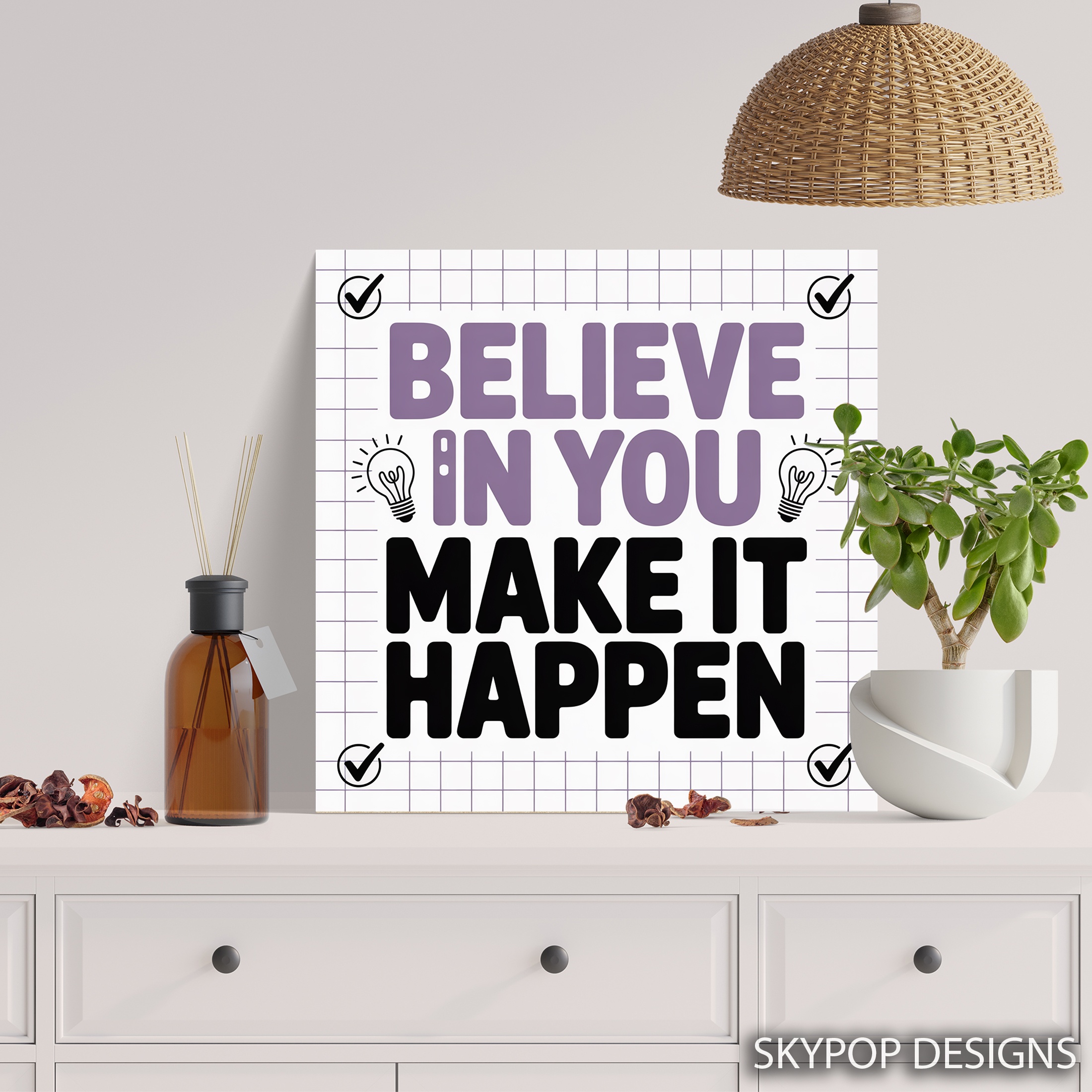 5.jpg Believe in You Art