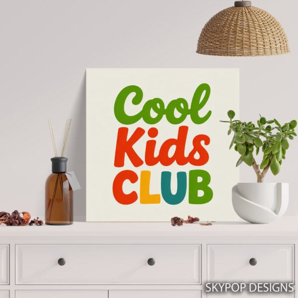 Cool Kids Club Art