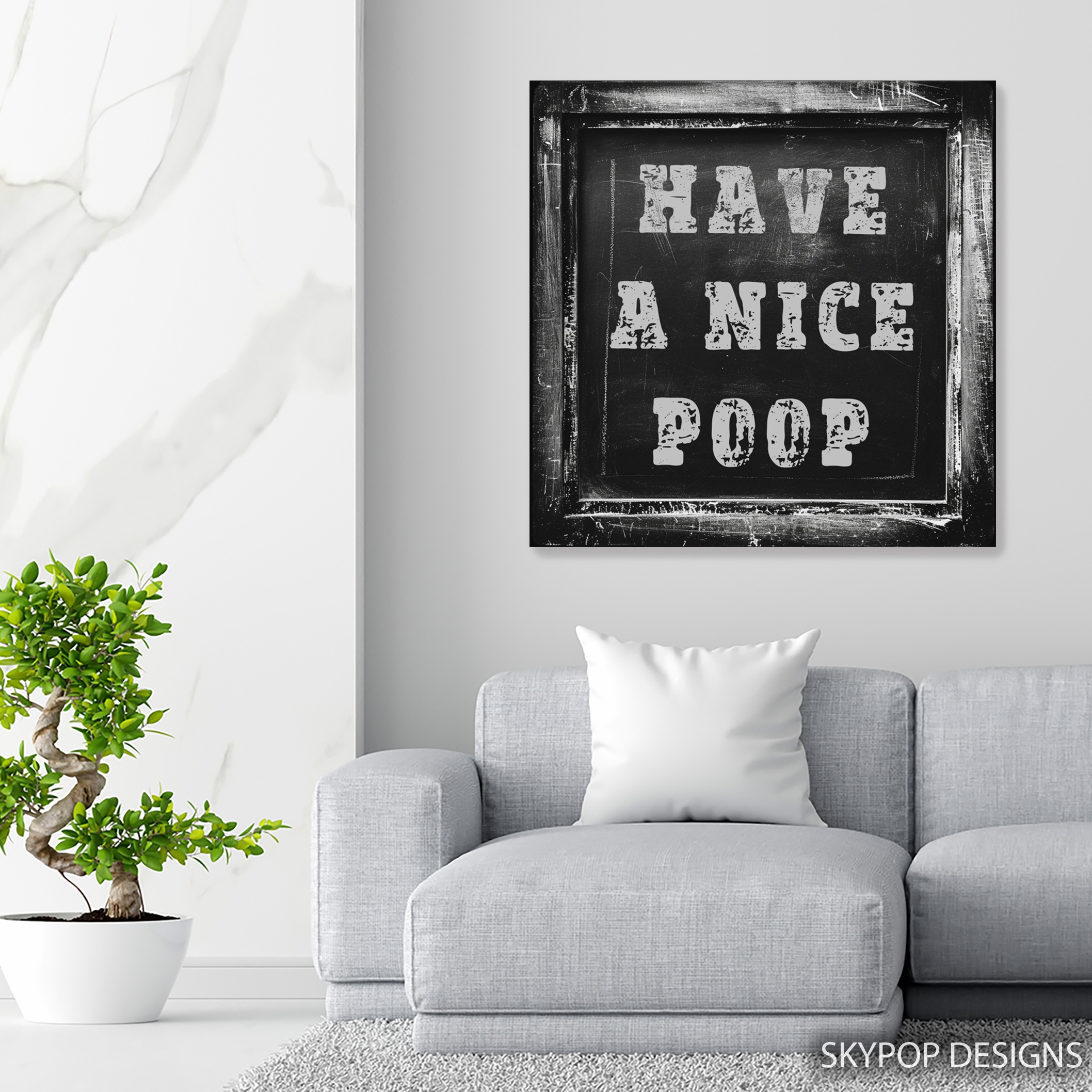 5.jpg Have A Nice Poop Art