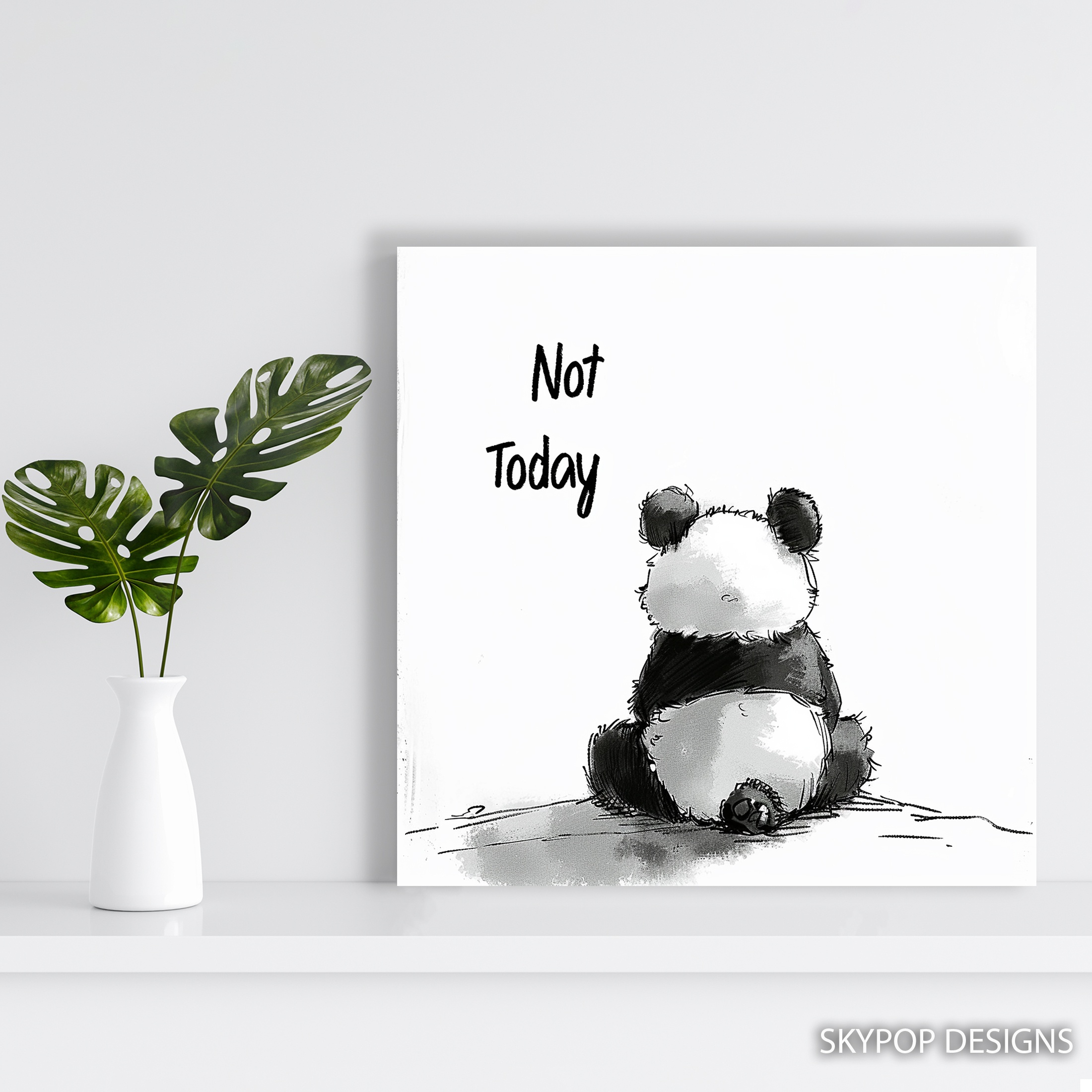 5.jpg Panda Not Today Art