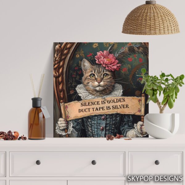 Cat With Funny Saying Art
