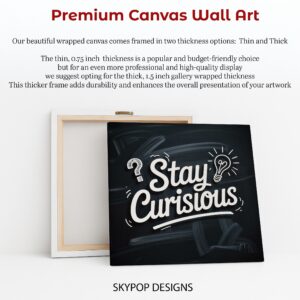 Stay Curious Art