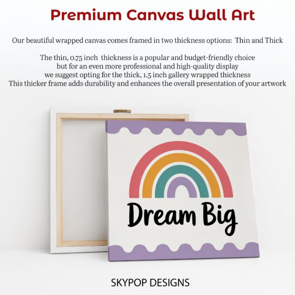 Rainbow Dream Big Art