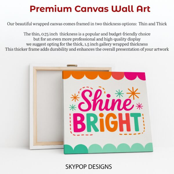 Colorful Shine Bright Art