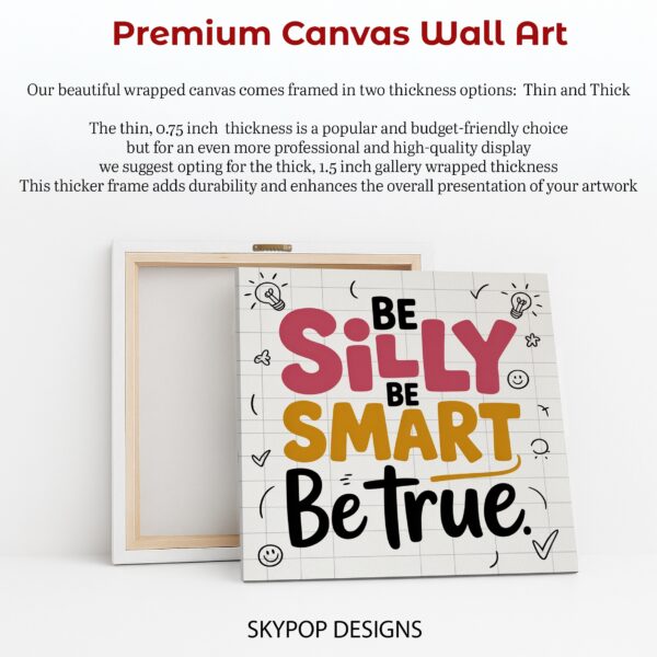Inspirational Silly Smart Quote Art
