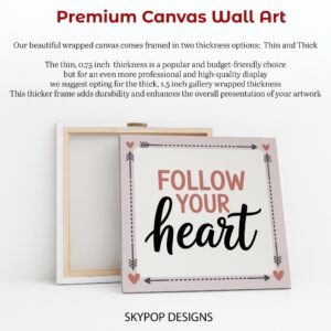 Follow Your Heart Art