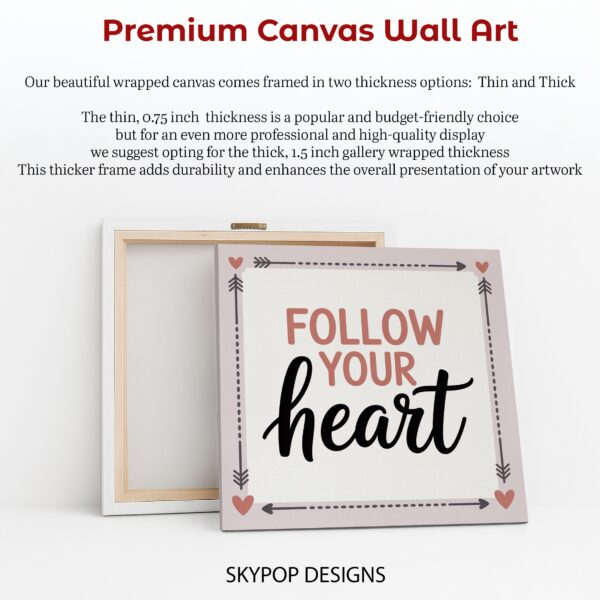 Follow Your Heart Art